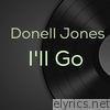 Donell Jones - I'll Go - Single