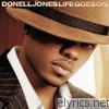Donell Jones - Life Goes On