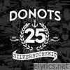 Donots - Silverhochzeit