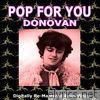 Pop For You - Donovan