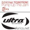 Pump Up The Jam (feat. Technotronic) - EP