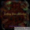 Getting Your Attention - EP
