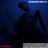 Requiem Waltz - Single