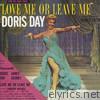 Doris Day - Love Me or Leave Me