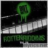 Rotten Riddims Volume 4