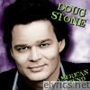 Doug Stone - American Legend: Doug Stone