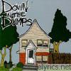 Down In The Dumps - Dumps Luck