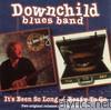 Downchild Blues Band - It's Been So Long / Ready to Go