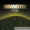 Downsyde - All City