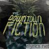 Downtown Fiction - Pineapple - EP