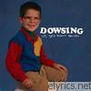 Dowsing - It's Still Pretty Terrible