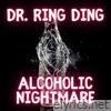 Alcoholic Nightmare - Single