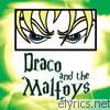 Draco and the Malfoys