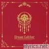 Dreamcatcher - Raid of Dream - EP