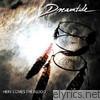 Dreamtide - Here Comes the Flood