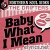 Baby What I Mean: Northern Soul Sides - EP
