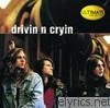 Ultimate Collection: Drivin' N' Cryin'
