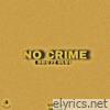 Dro - No Crime (feat. OLVO) - Single