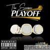 The Season Playoff Edition - EP