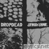 Dropdead / Unholy Grave Split - EP