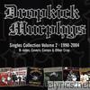 Dropkick Murphys - Dropkick Murphys Singles Collection, Vol. 2 (1998-2004)