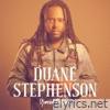 Duane Stephenson Special Edition (Deluxe Version)