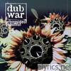 Dub War - Wrong Side of Beautiful