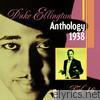 Duke Ellington - The Duke Ellington Anthology, Vol. 16: 1938 B
