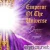 Emperor of the Universe - EP (feat. Theophilus Sunday)