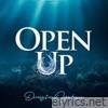Open Up - EP