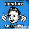 Dustbox - Mr.keating - EP