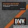 Dutch Master - Back to the Real Style / Flashback - Single