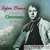 Dylan Thomas - A Child's Christmas In Wales
