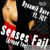 Senses Fail (Around Me) [feat. JQT] - EP