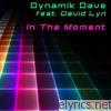 In the Moment (feat. David Lyn) - EP