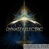 Dynasty Electric - Dynasty Electric