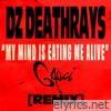 My Mind Is Eating Me Alive (GAUCI Remix) - Single