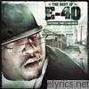 E-40 - The Best of E-40: Yesterday, Today and Tomorrow