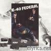 E-40 - Federal