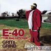E-40 - The Ballatician - Grit & Grind