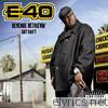 E-40 - Revenue Retrievin': Day Shift (Deluxe Version)