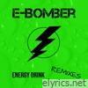 E-bomber - Energy Drink (Remixes) - EP