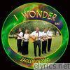 Eagleman Band - I Wonder - Single