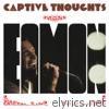 Eamon - Captive Thoughts