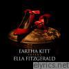 Eartha Kitt - Eartha Kitt versus Ella Fitzgerald
