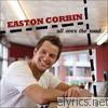 Easton Corbin - All Over the Road