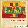 Easy Star All-stars - Until That Day - EP