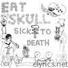 Sick to Death