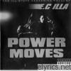 E.c. Illa - Power Moves