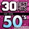 30 Best Hits of the 50s